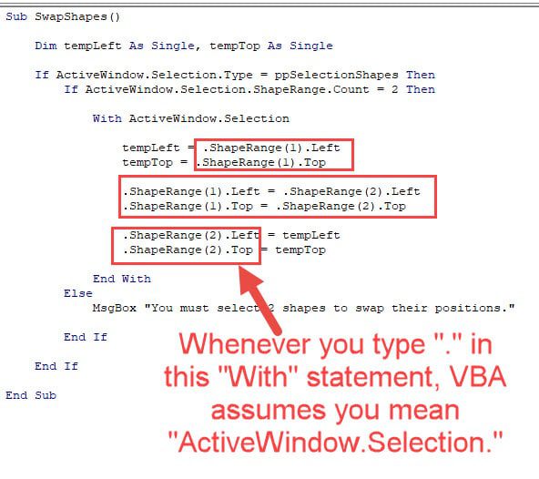 PowerPoint VBA and "With" Statements PowerPoint VBA and "With" Statements