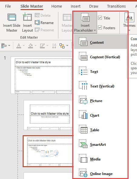 PowerPoint Slide Master - Inserting a Placeholder on a Layout PowerPoint Slide Master - Inserting a Placeholder on a Layout